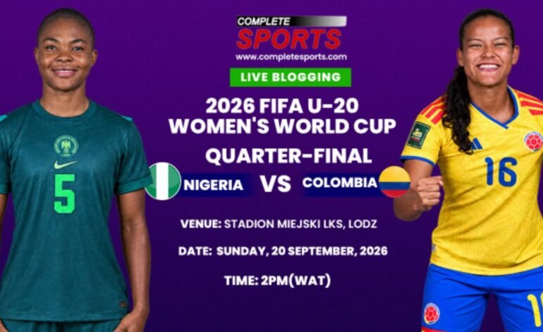 Nigeria Vs Colombia Live Blogging: 2026 U-20 WWC Quarter-final