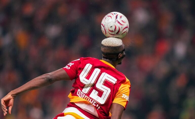 Super Lig: Osimhen lifts Galatasaray to top spot with two goals against Fenerbahce